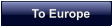 To Europe