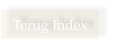 Terug Index