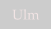 Ulm