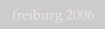 freiburg 2006