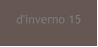 d'inverno 15