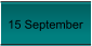 15 September